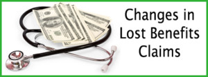 Changes in Lost Benefits Claims